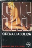 Sirena Diabolica Roman Gerard de Villiers Editura Tinerama 2005 Proza Literatura Straina Editie Clasa