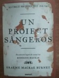 Un proiect sangeros- Graeme Macrae Burnet