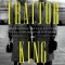 Traitor King: The Scandalous Exile of the Duke &amp; Duchess of Windsor