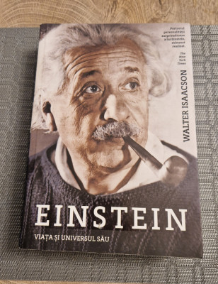 Einstein viata si universul sau Walter Isaacson foto