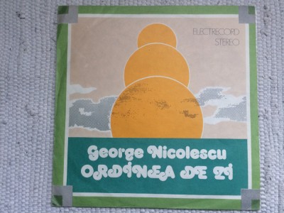 george nicolescu ordinea de zi 1984 album disc vinyl lp muzica usoara pop funk disco ST EDE 02375 VG+ foto