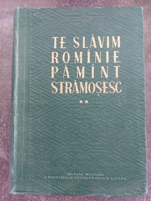 Te slavim Romanie pamint stramosesc vol 2 foto