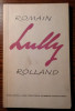 Romain Rolland - Lully