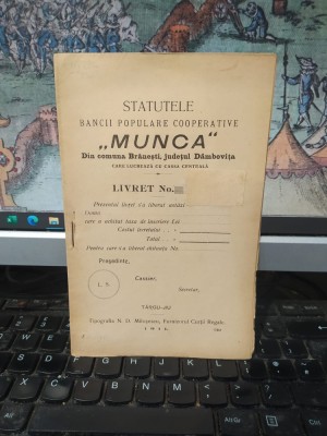 Statutele Băncii populare cooperative Munca din comuna Brănești, județul D&amp;acirc;mbovița, T&amp;acirc;rgu Jiu 1911, 054 foto