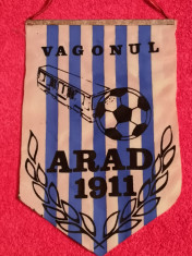 Fanion fotbal - &amp;quot;VAGONUL&amp;quot; ARAD foto