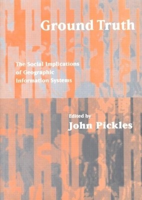 Ground Truth: The Social Implications of Geographic Information Systems foto