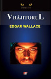 Vrajitorul - Edgar Wallace, Aldo Press