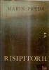 Risipitorii (ed. Facla) - Marin Preda