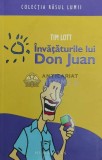 Cumpara ieftin Invataturile lui Don Juan - 2007 - Tim Lott ($X105), Humanitas