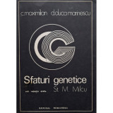 C. Maximilian - Sfaturi genetice (editia 1977)