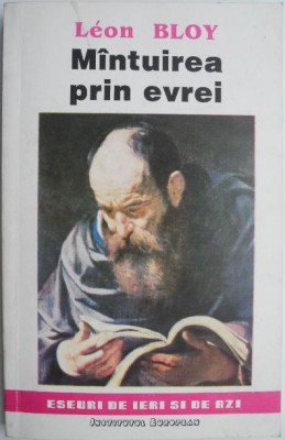 Mantuirea prin evrei &amp;ndash; Leon Bloy (putin uzata) foto