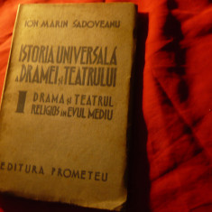 Ion Marin Sadoveanu - Istoria Universala a Dramei si Teatrului Religios in Evul