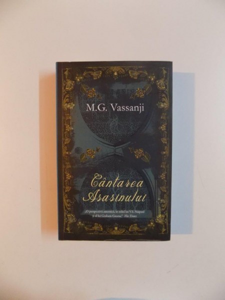 CANTAREA ASASINULUI de M.G. VASSANJI , 2012