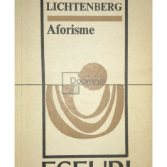 Georg Christoph Lichtenberg - Aforisme (editia 1970)