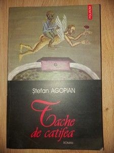 Tache de catifea- Stefan Agopian