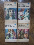 Alexandre Dumas - Vicontele de Bragelonne (4 vol)