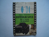 Fotografia de la teorie la practica - Iuliu Pogany, 1987, Alta editura
