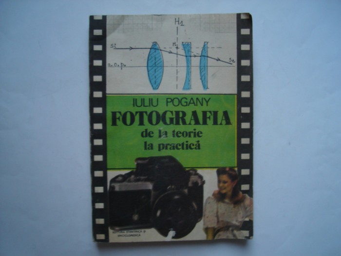 Fotografia de la teorie la practica - Iuliu Pogany