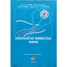 Strategii De Marketing Agrar - Aurel Chiran, Elena Gindu , E578