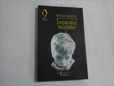 IMPARATUL MUSTELOR - WILLIAM GOLDING foto