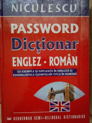 Stefan Firica, Alexandru Farcas, Raluca Dumitru - Password - Dictionar englez-roman cu exemple si explicatii (2005) foto