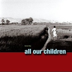 All Our Children: A Journey into their World, Joy and Music