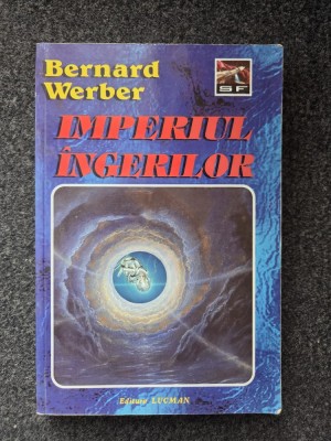 IMPERIUL INGERILOR - Bernard Werber foto