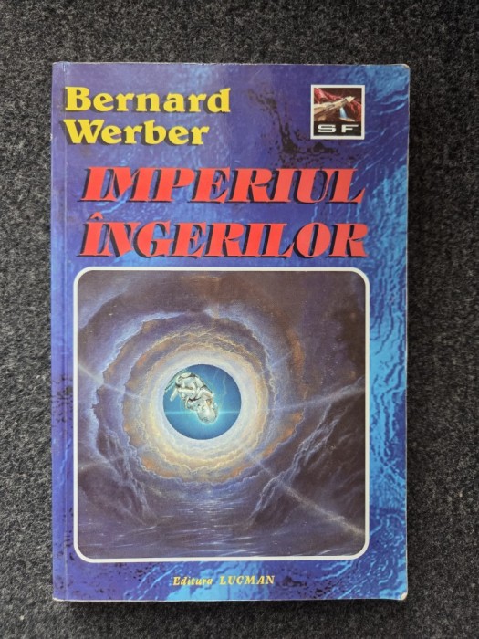 IMPERIUL INGERILOR - Bernard Werber