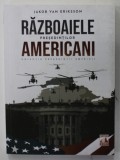 RAZBOAIELE PRESEDINTILOR AMERICANI de JAKOB VAN ERIKSSON , 2021