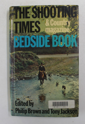 THE SHOOTING TMES AND COUNTRY MAGAZINE BEDSIDE BOOK , edited by PHILIP BROWN and TONY JACKSON , 1975 foto