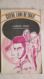 Laurentiu Cernet - Citeva / Cateva luni de trait, 1971, Eminescu