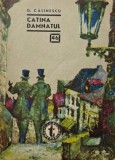 Catina damnatul - G. Calinescu (46)