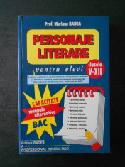 MARIANA BADEA - PERSONAJE LITERARE clasele V-XII foto