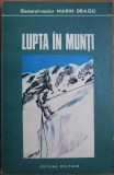 Marin Dragu - Lupta in Munti