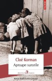 Aproape surorile &ndash; Cloe Korman