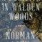 A Fugitive in Walden Woods, Paperback/Norman Lock