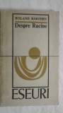 Roland Barthes - Despre Racine, eseuri, 1969 (vezi detalii pentru livrare in tara)