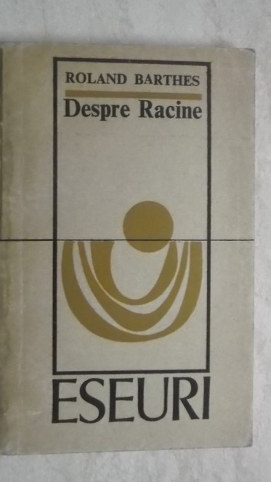 Roland Barthes - Despre Racine, eseuri, 1969 (vezi detalii pentru livrare in tara)