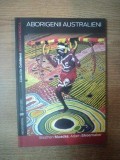 ABORIGENII AUSTRALIENI de STEPHEN MUECKE , ADAM SHOEMAKER