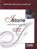 Istorie. Manual pentru clasa a XI-a. Editia 2014/Ioan Ciuperca, Elena Cozma