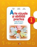 Arte vizuale și abilități practice. Caiet de lucru pentru Clasa I - Paperback brosat - Daniela Stoicescu, Ioana Stoicescu, Cristina Rizea - Litera, Auxiliare scolare