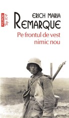 Pe frontul de vest nimic nou - Erich Maria Remarque - Polirom