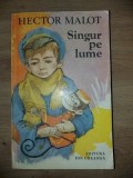 Singur pe lume- Hector Malot