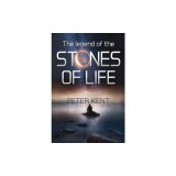 The Legend of the Stones of Life