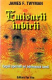 Cumpara ieftin Emisarii iubirii. Copiii speciali se adreseaza lumii - 2003 - James F. Twyman (AZ227)