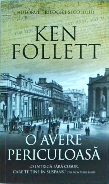 Ken Follett - O avere periculoasa