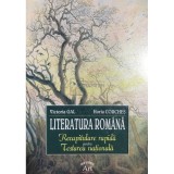 Victoria Gal - Literatura romana - Recapitulare rapida pentru testarea nationala (Editia: 2005)