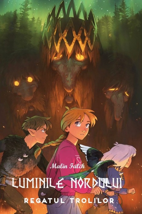 Luminile Nordului - Cartea A Patra - Regatul Trolilor, Malin Falch - Editura Casa