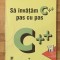 Sa invatam C++ pas cu pas de Martin L. Rinehart