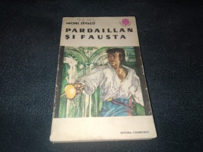 MICHEL ZEVACO - PARDAILLAN SI FAUSTA foto